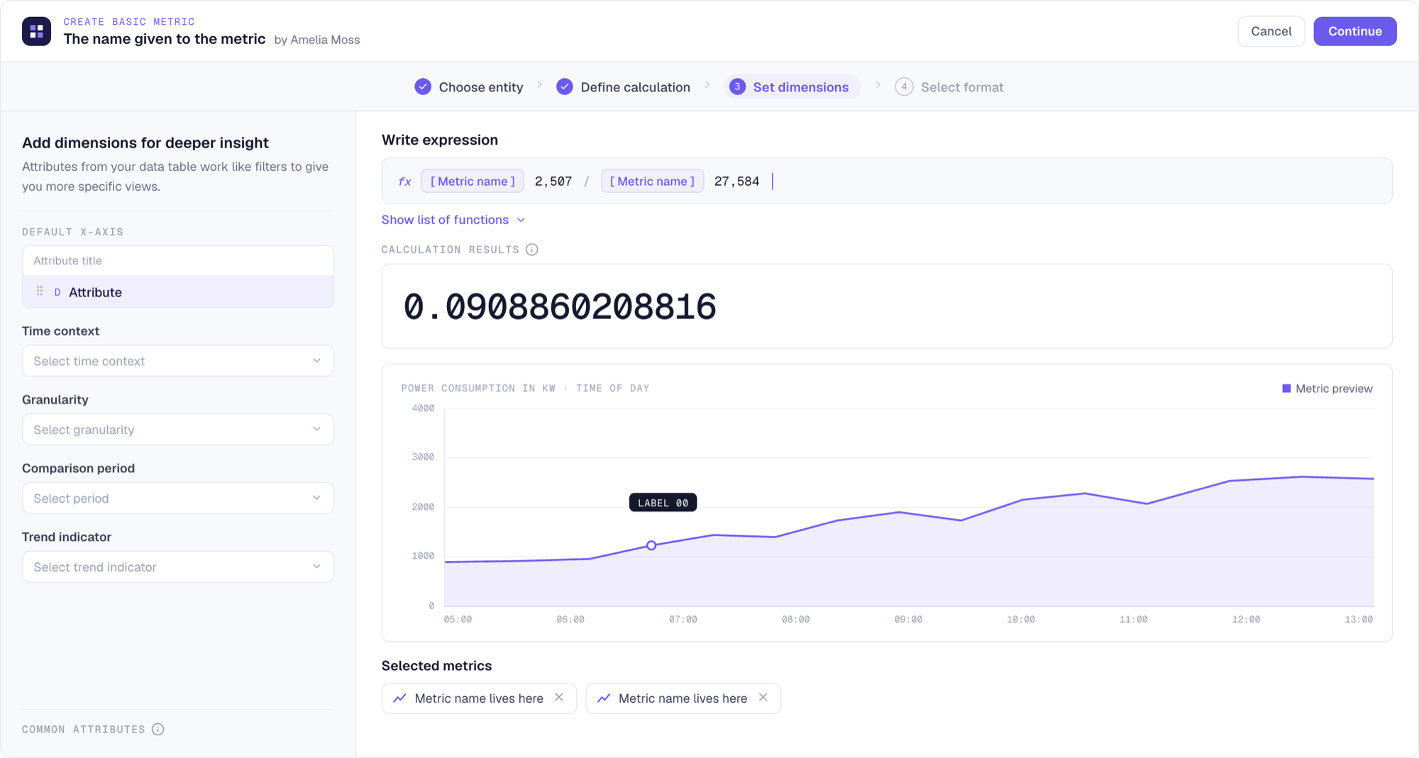 Writing a metric: the expression evaluates as you type, with the result previewed on real data.
