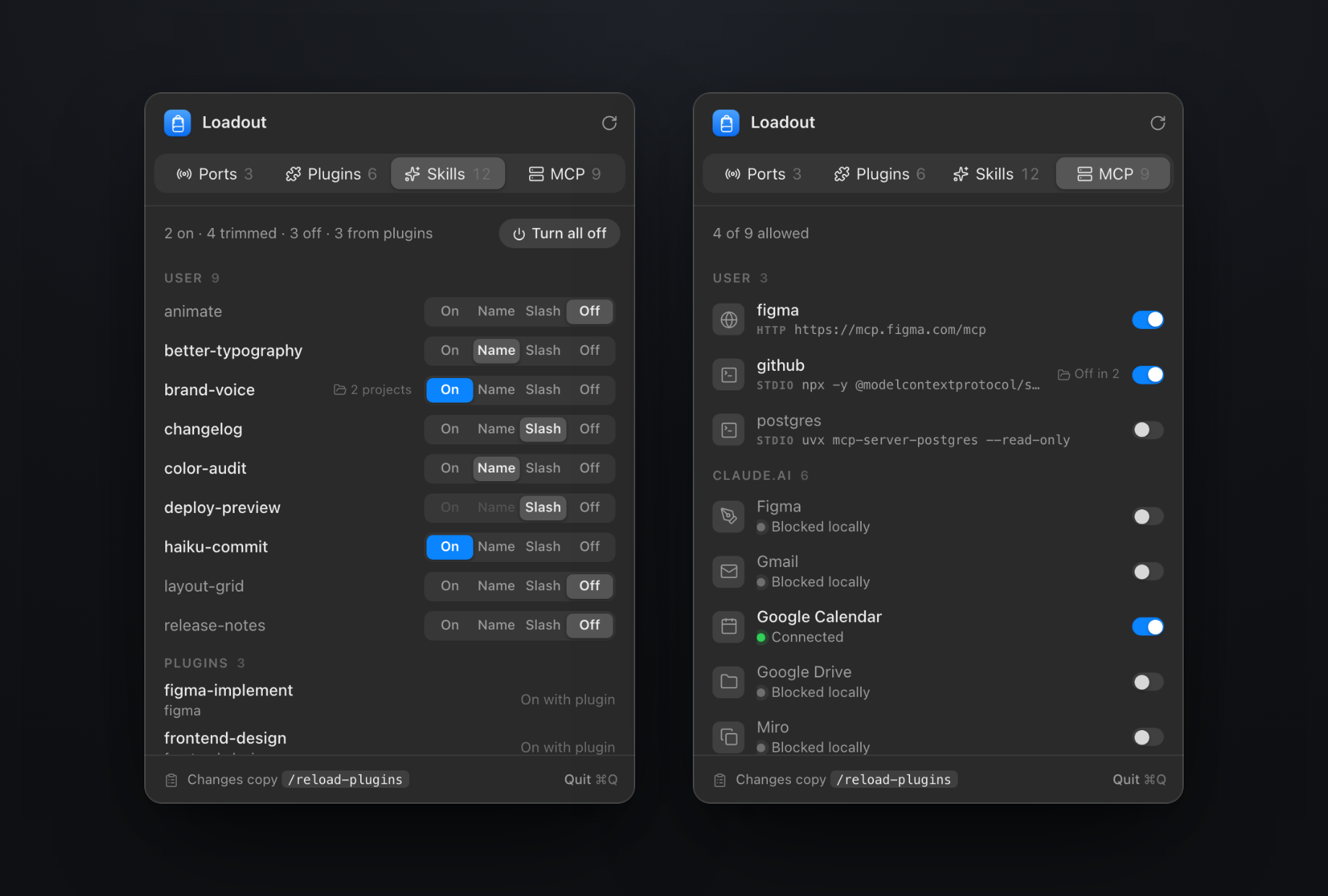 Skills and MCP servers, set once for every project. Blocked integrations stay listed, so turning one back on is one click.