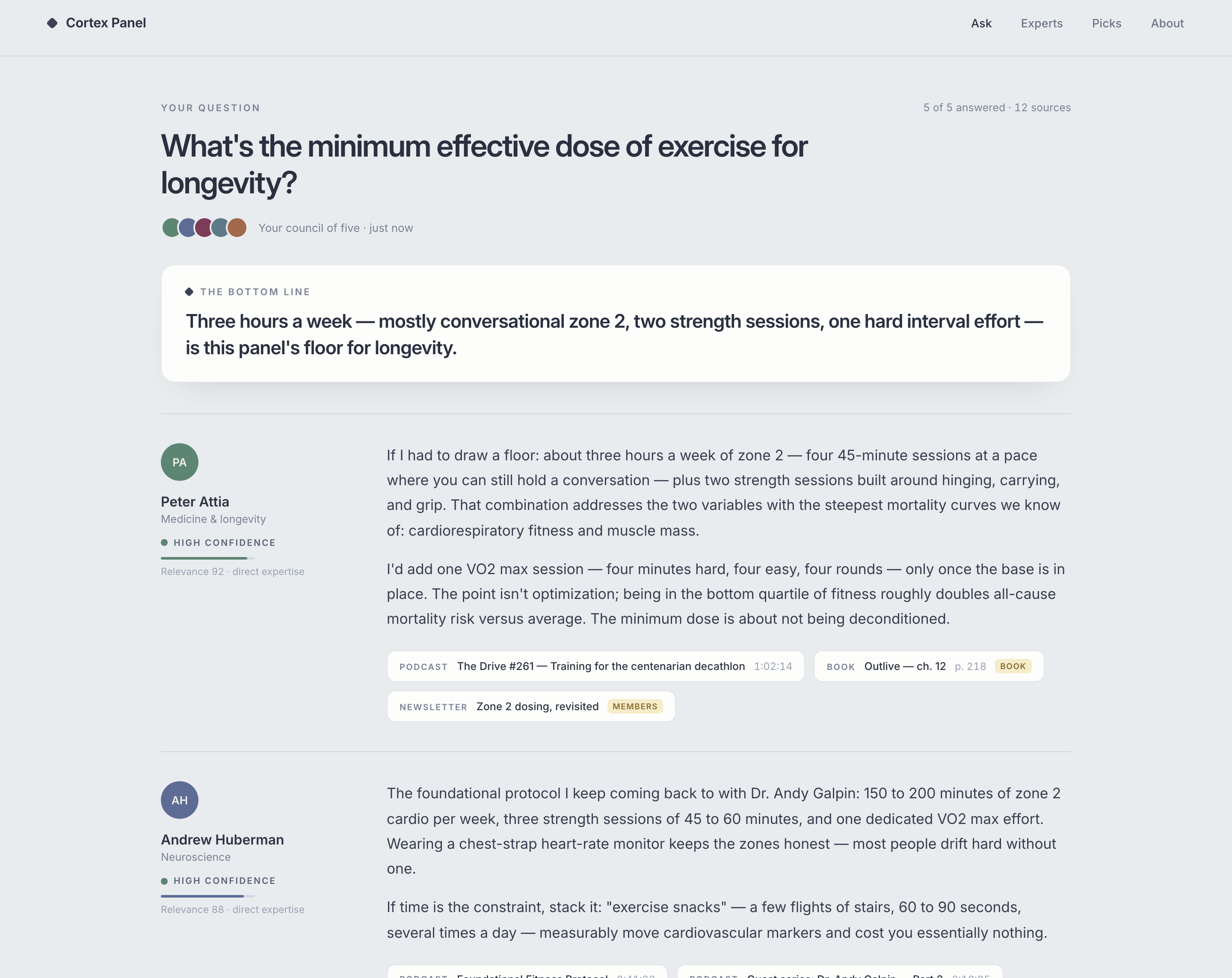 Ask the panel about the minimum effective dose of exercise for longevity, and Attia answers in his own words with the podcast timestamp and the page in Outlive it came from.