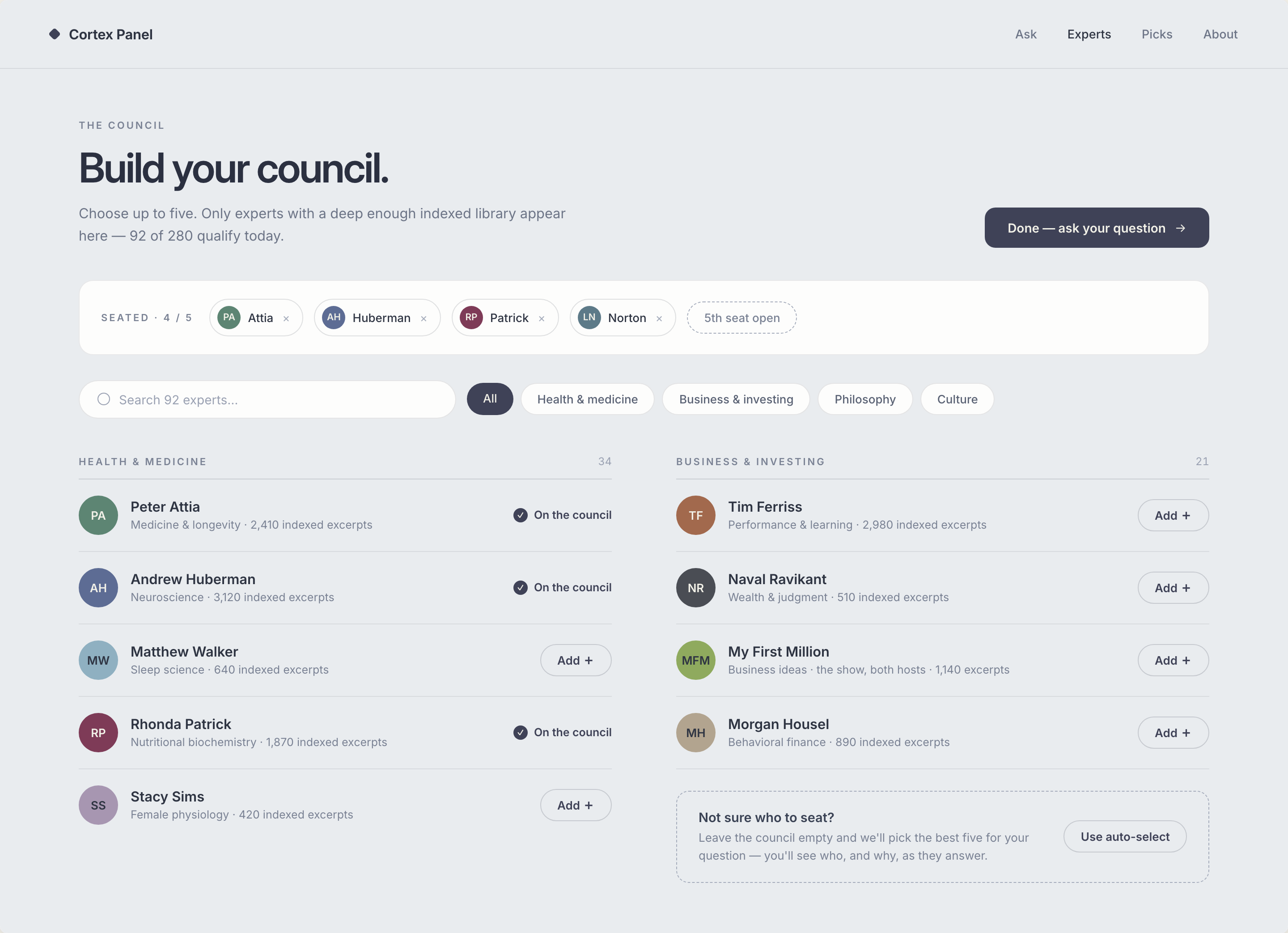 Building a council: only experts with a deep enough indexed library show up, and you seat up to five. The curation is the interface.